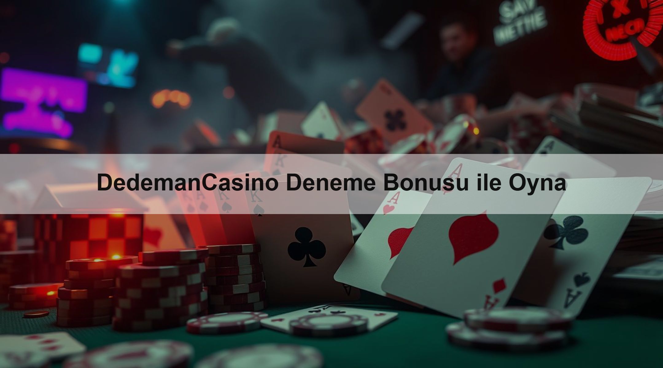 DedemanCasino Deneme Bonusu ile Oyna